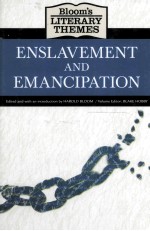 ENSLAVEMENT AND EMANCIPATION