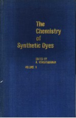 The Chemistry of SYNTHETIC DYES  VOLUME Ⅴ