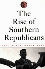 THE RISE OF SOUTHERN REPUBLICANS