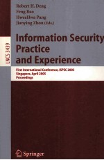 Lecture Notes in Computer Science 3439 Information Security Practice and Experience First Inteernati