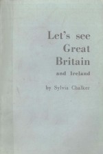 LET'S SEE GREAT BRITAIN AND IRELAND