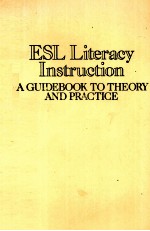 ESL LITERACY INSTRUCTION