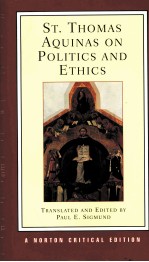 ST.THOMAS AQUINAS ON POLITICS AND ETHICS