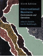 INTERNATIONAL BUSINESS ENVIRONMENTS AND OPERATIONS SIXTH EDITION