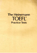 THE HEINEMANN TOEEL PRACTICE TESTS