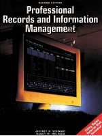 PROFESSIONA RECORDS AND INFORMATION MANAGEMENT SECOND EDITION