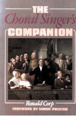 THE CHORAL SINGER'S COMPANION