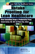 Mistake proofing for lean healthcare