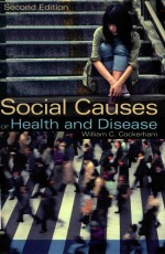 Social causes of health and disease