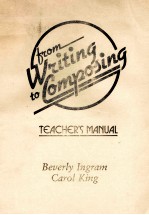 TIOM WRITING TO  COMPOSING TEACH'S MANUAL