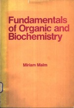 Fundamentals of Organic and Biochemistry