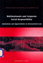 Multinationals and Corporate Social Responsibility Limitations and Opportunities in International La