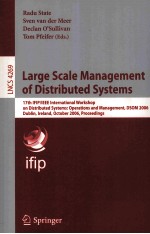 Lecture Notes in Computer Science 4269 Large Scale Management of Distributed Systems 17th IFIP/IEEE 