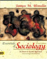 ESSENTIALS OF SOCIOLOGY FOURTH EDITION  A SOWN-TO-EARTH APPPROACH