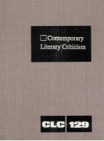 Contemporary Literary Criticism Volume 129