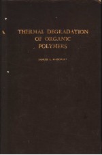 THERMAL DEGRADATION OF ORGANIC POLYMERS