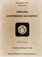 PROCEEDINGS OF THE FIFTH ANNUAL UMR-DNR CONFERENCE ON ENERGY THEME:ENERGY INVOLVEMENT:WHAT WE CAN DO