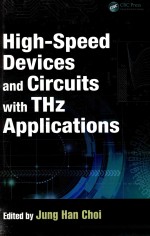 HIGH-SPEED DEVICES AND CIRCUITS WITH THZ APPLICATIONS