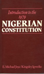 INTRODUCTION TO THE 1979 NIGERIAN CONSTITUTION