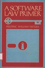 A SOFTWARE LAW PRIMER