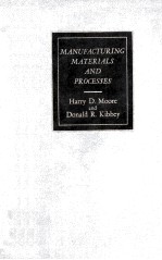 MANUFACTURING MATERIALS AND PROCESSES