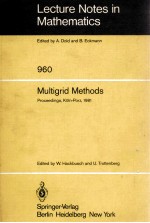 LECTURE NOTES IN MATHEMATICS 960: MULTIGRID METHODS