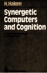 Synergetic Computers and Cognition A Top-Down Approach to Neural Nets