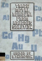 TRACE METAL REMOVAL FROM AQUEOUS SOLUTION