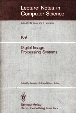 Lecture Notes in Computer Science 109 Digital Image Processing Systems