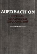 AUERBACH ON OPTICAL CHARACTER RECOGNITION