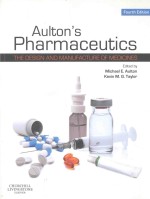 Aulton's pharmaceutics the design and manufacture of medicines fourth edition