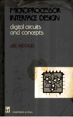 Microprocessor Interface Design Digital circuits and concepts