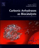 CARBONIC ANHYDRASES AS BIOCALYSTS FROM THEORY TO MEDICAL AND INDUSTRIAL APPLICATIONS