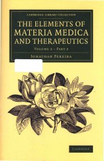 The elements of materia medica and therapeutics volume 2 - part 2