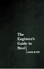 THE ENGINEER'S GUIDE TO STEEL