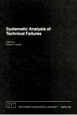 SYSTEMATIC ANALYSIS OF TECHNICAL FAILURES