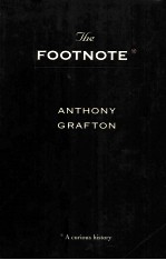 THE FOOTNOTE:A CURIOUS HISTORY