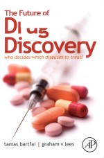 The future of drug discovery : who decides which diseases to treat?