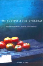 THE POETICS OF EVERYDAY CREATIVE REPETITION IN MODERN AMERICAN VERSE