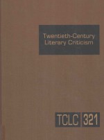 twentieth-century literary criticism  volume 321