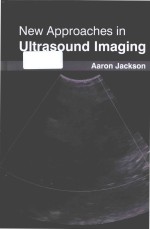 New approaches in ultrasound imaging