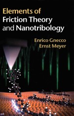 ELEMENTS OF FRICTION THEORY AND NANOTRIBOLOGY