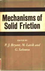 MECHANISMS OF SOLID FRICTION