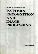 IEEE Conference on PATTERN RECOGNITION AND IMAGE PROCESSING AUGUST 3-5