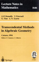 TRANSCENDENTAL METHODS IN ALGEBRAIC GEOMETRY