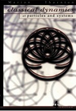 CLASSICAL DYNAMICS OF PARTICLES AND SYSTEMS FOURTH EDITION