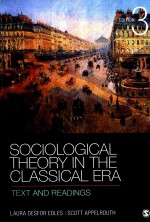 Sociological Theory in the Classical Era Text and Readings Edition 3