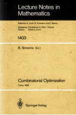 LECTURE NOTES IN MATHEMATICS 1403: COMBINATORIAL OPTIMIZATION