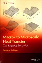 MACRO-TO MICROSCALE HEAT TRANSFER THE LAGGING BEHAVIOR SECOND EDITION