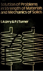 SOLUTION OF PROBLEMS IN STRENGTH OF MATERIALS AND MECHANICS OF SOLIDS SI METRIC EDITION